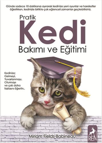 Pratik Kedi Bakımı ve Eğitimi | Kitap Ambarı