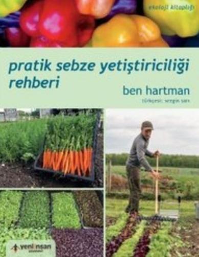 Pratik Sebze Yetiştiriciliği Rehberi | Kitap Ambarı