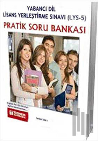 Pratik Soru Bankası - Yabancı Dil Lisans Yerleştirme Sınavı (LYS-5) | 