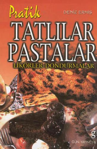 Pratik Tatlılar Pastalar | Kitap Ambarı