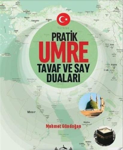 Pratik umre tavaf ve say duaları | Kitap Ambarı