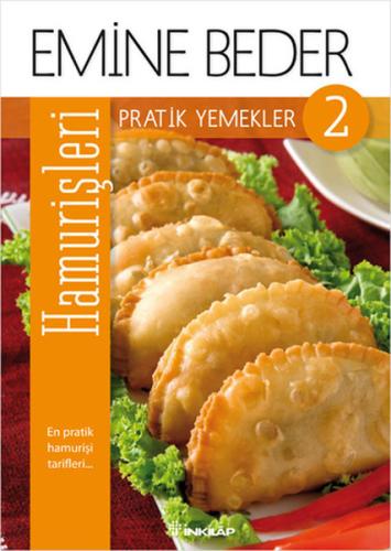 Pratik Yemekler 2 - Hamur İşleri | Kitap Ambarı