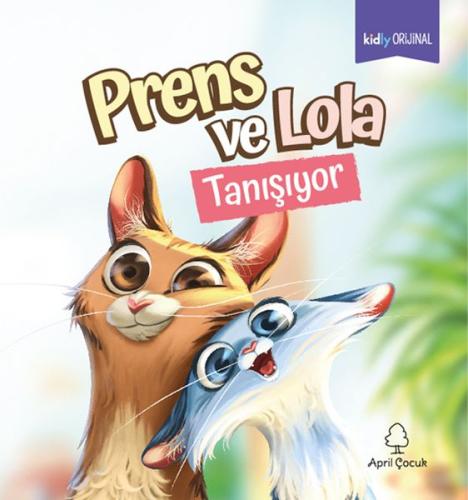 Prens ve Lola Tanışıyor | Kitap Ambarı