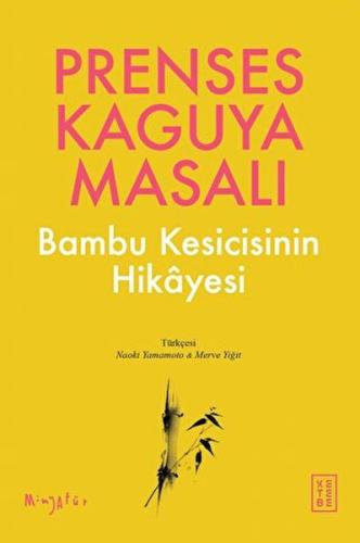 Prenses Kaguya Masalı | Kitap Ambarı