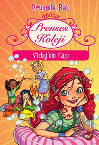 Prenses Koleji 1 - Vicky’nin Tacı | Kitap Ambarı