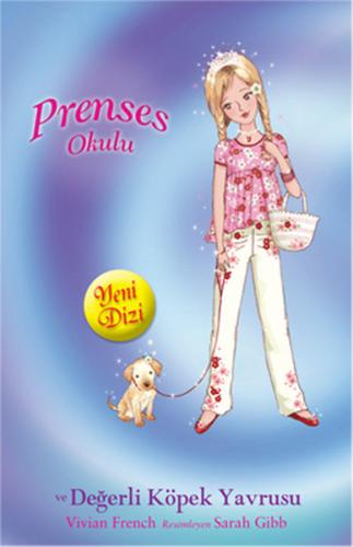 Prenses Okulu 21: Prenses Lucy ve Değerli Köpek Yavrusu | Kitap Ambarı