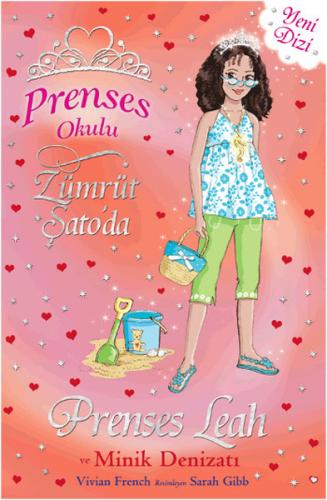 Prenses Okulu 26: Prenses Leah ve Minik Denizatı | Kitap Ambarı