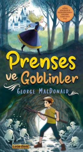 Prenses ve Goblinler | Kitap Ambarı