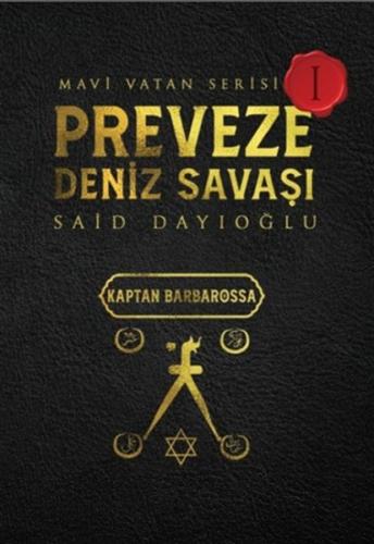 Preveze Deniz Savaşı - Mavi Vatan Serisi 1 | Kitap Ambarı