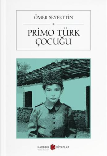 Primo Türk Çocuğu | Kitap Ambarı