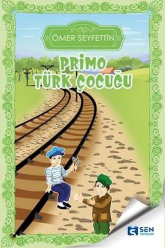 Primo Türk Çocuğu | Kitap Ambarı