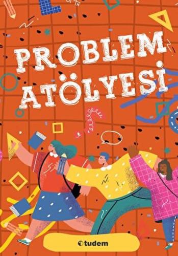 Problem Atölyesi | Kitap Ambarı