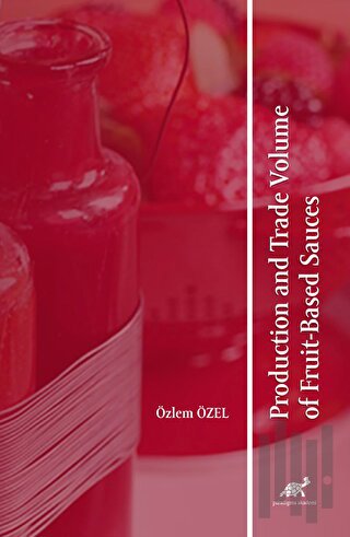 Production and Trade Volume of Fruit-Based Sauces | Kitap Ambarı