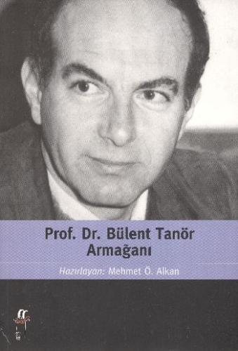 Prof. Dr. Bülent Tanör Armağanı | Kitap Ambarı