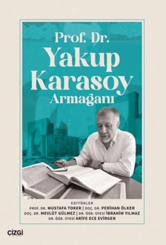 Prof. Dr.Yakup Karasoy Armağanı | Kitap Ambarı