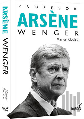 Profesör Arsene Wenger (Ciltli) | Kitap Ambarı