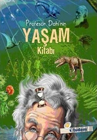 Profesör Dahi’nin Yaşam Kitabı (Ciltli) | Kitap Ambarı