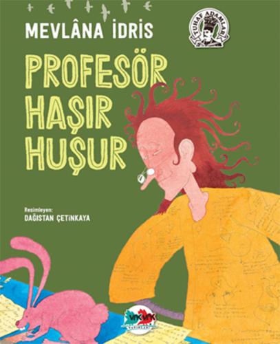 Profesör Haşır Huşur | Kitap Ambarı