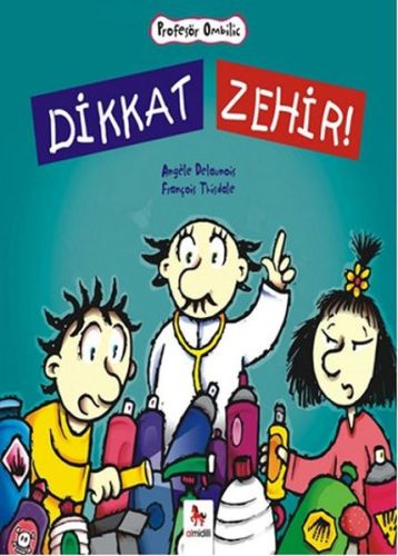 Dikkat Zehir | Kitap Ambarı