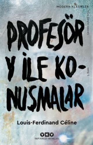 Profesör Y ile Konuşmalar - Modern Klasikler | Kitap Ambarı