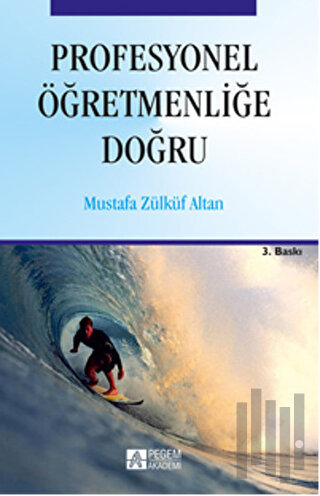 Profesyonel Öğretmenliğe Doğru | Kitap Ambarı