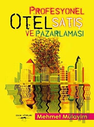 Profesyonel Otel Satış ve Pazarlaması | Kitap Ambarı