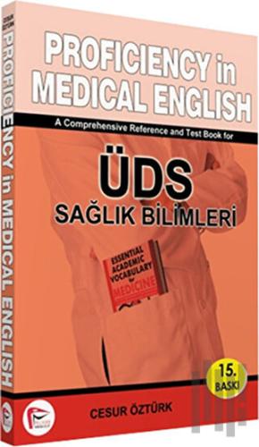 Proficiency in Medical English / ÜDS Sağlık Bilimleri | Kitap Ambarı