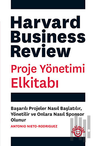 Proje Yönetimi Elkitabı - Harvard Business Review | Kitap Ambarı