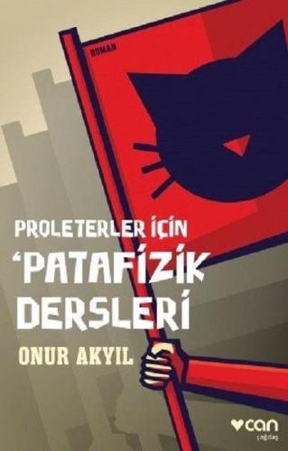 Proleterler İçin Patafizik Dersleri | Kitap Ambarı