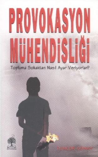 Provokasyon Mühendisliği | Kitap Ambarı