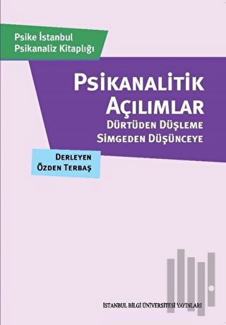 Psikanalitik Açılımlar | Kitap Ambarı