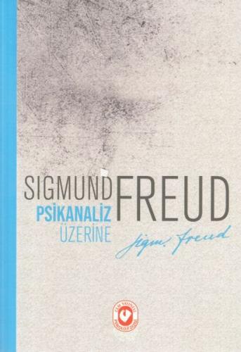 Psikanaliz Üzerine | Kitap Ambarı