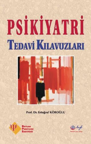 Psikiyatri Tedavi Kılavuzları | Kitap Ambarı