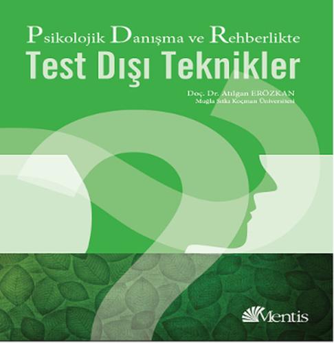 Psikolojik Danışma ve Rehberlikte Test Dışı Teknikler | Kitap Ambarı