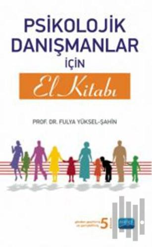 Psikolojik Danışmanlar İçin El Kitabı | Kitap Ambarı