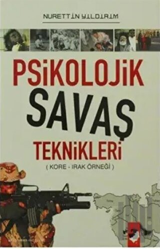 Psikolojik Savaş Teknikleri | Kitap Ambarı