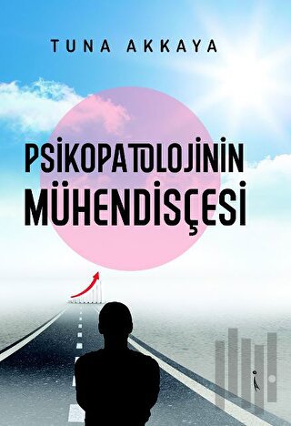 Psikopatolojinin Mühendisçesi | Kitap Ambarı