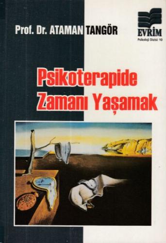 Psikoterapide Zamanı Yaşamak | Kitap Ambarı