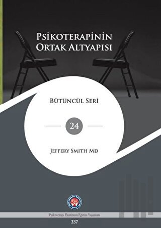 Psikoterapinin Ortak Altyapısı | Kitap Ambarı