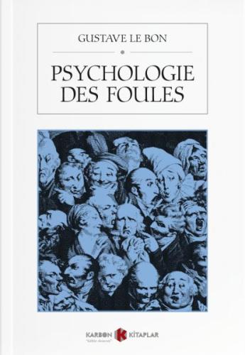 Psychologie Des Foules | Kitap Ambarı