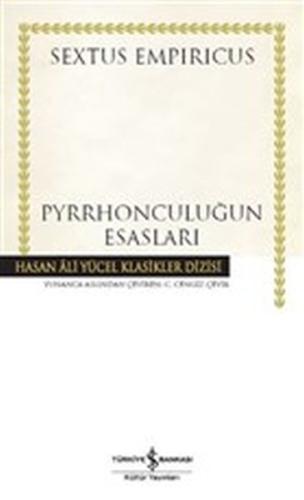 Pyrrhonculuğun Esasları (Ciltli) | Kitap Ambarı