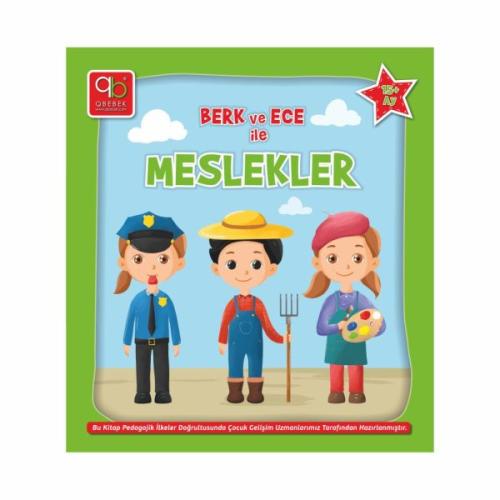 Q Bebek Berk ve Ece Serisi - Q Bebek Berk ve Ece ile Meslekler | Kitap