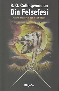 R. G. Collingwood’un Din Felsefesi | Kitap Ambarı