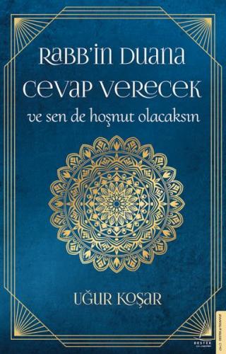 Rabb’in Duana Cevap Verecek ve Sen de Hoşnut Olacaksın | Kitap Ambarı