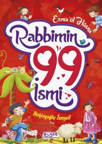 Rabbimin 99 İsmi - Esma'ül Hüsna (Fleksi Cilt) | Kitap Ambarı