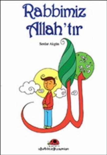 Rabbimiz Allah’tır | Kitap Ambarı