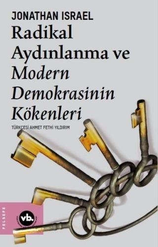 Radikal Aydınlanma ve Modern Demokrasinin Kökenleri | Kitap Ambarı