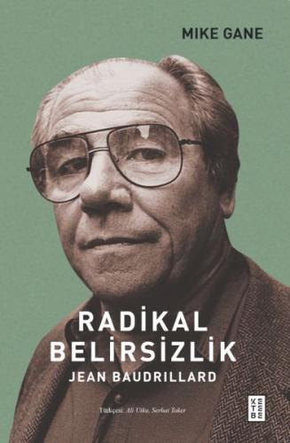 Radikal Belirsizlik - Jean Baudrillard | Kitap Ambarı