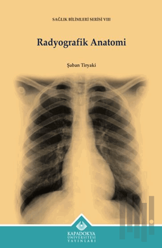 Radyografik Anatomi | Kitap Ambarı