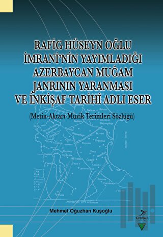 Rafig Hüseyn Oğlu İmrani’nin Yayımladığı Azerbaycan Muğam Janrının Yar